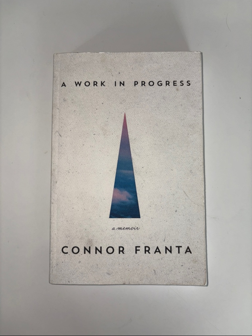 A Work in Progress by Connor Franta